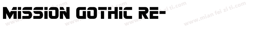Mission Gothic Re字体转换